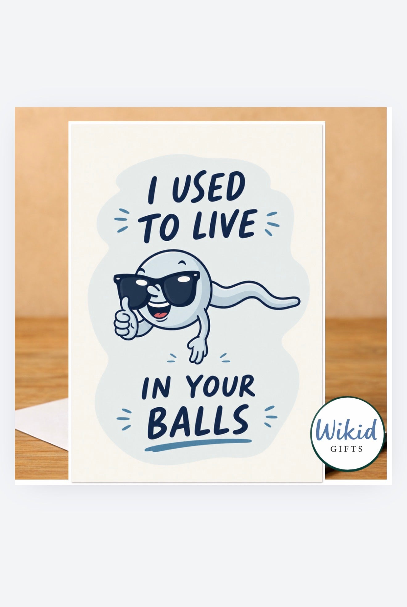 Funny Fathers Day Card & Mug ‘I used to live in your balls’