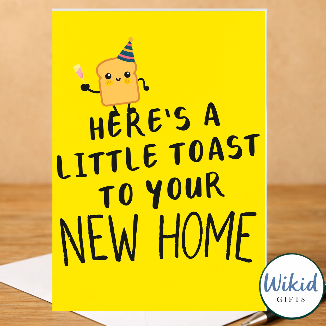 New home Card -  A Little Toast To Your New Home