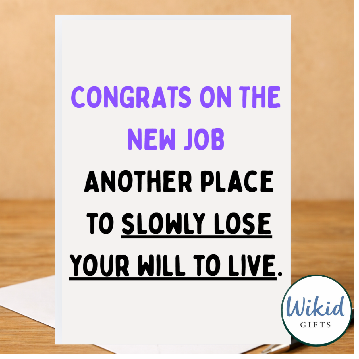 Funny new Job card - Another Place To Slowly Loose The Will To Live