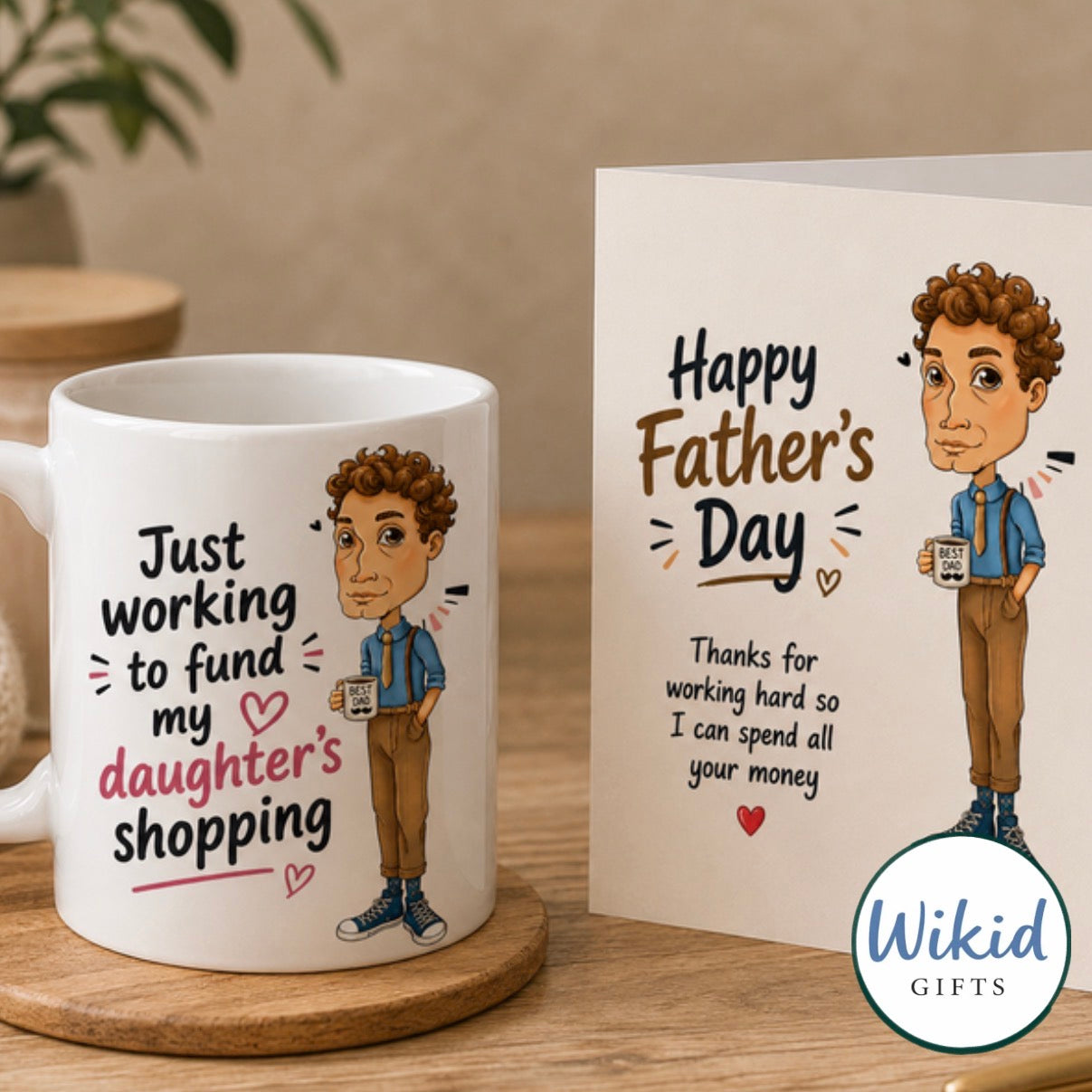 Funny Fathers Day Card & Mug ‘Just Working For My Daughters shopping’