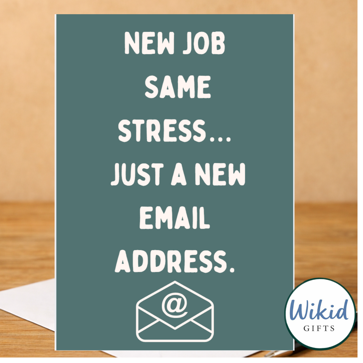 Funny new Job Card - Same Stress, Just a New Email Adress