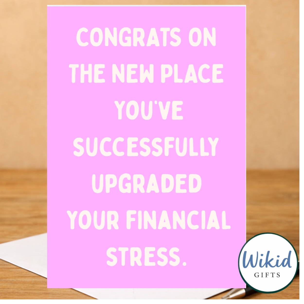 Funny New Home Card - Well Done For Upgrading Your Financial Stress