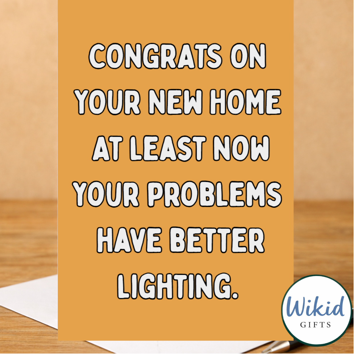 New Home Card - At least your problems now have lighting