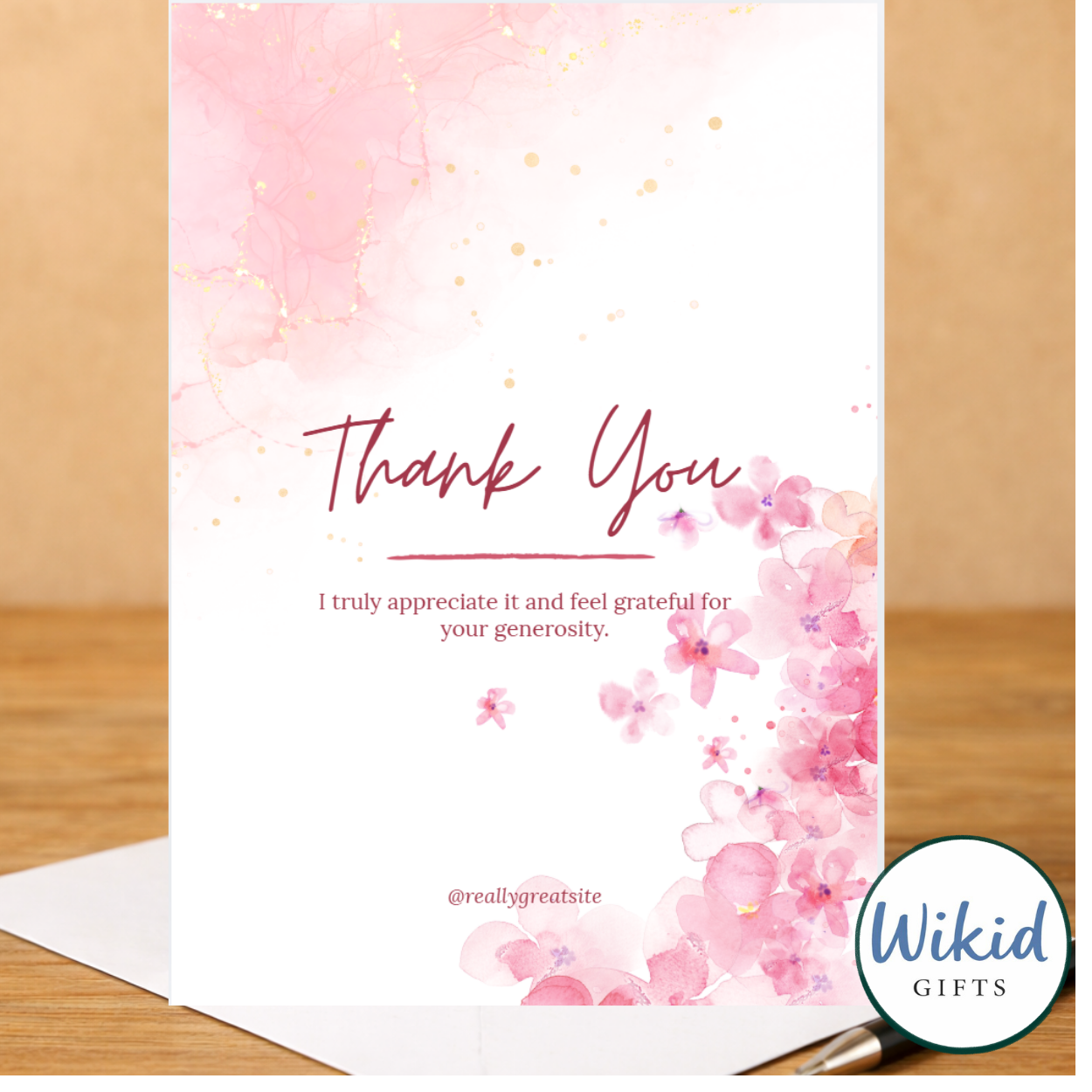 Thankyou Card - I Truely Appreciate You