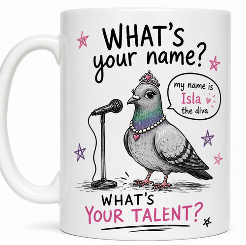 What’s your name what’s your talent mug